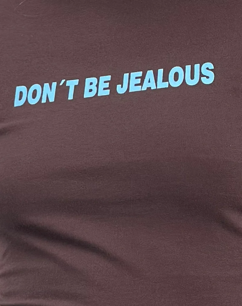 Tee-shirt Sutin Baby en acajou foncé avec slogan Don't Be Jealous