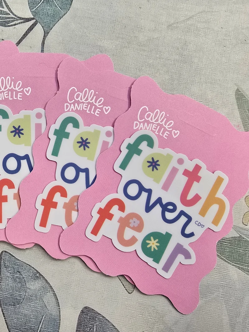 Callie Danielle Faith Over Fear Decal Stickers